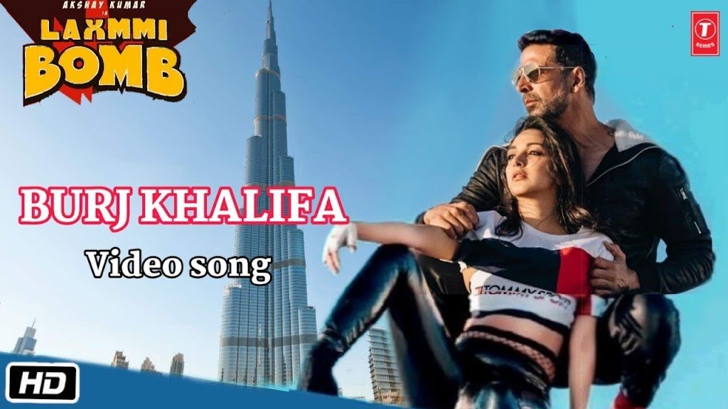 laxmmi bomb – Burj Khalifa song rock the nation