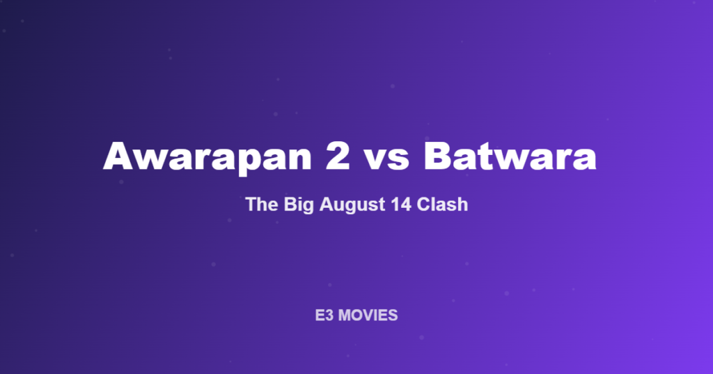 Awarapan 2 vs Batwara 1947: Emraan Hashmi and Sunny Deol Battle on August 14
